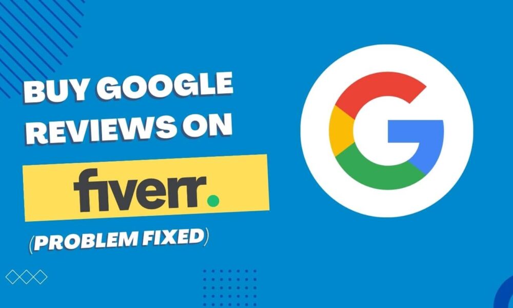 Buy Google reviews Fiverr