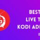 best live tv kodi addons