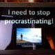procrastination