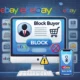 eBay Block Buyer