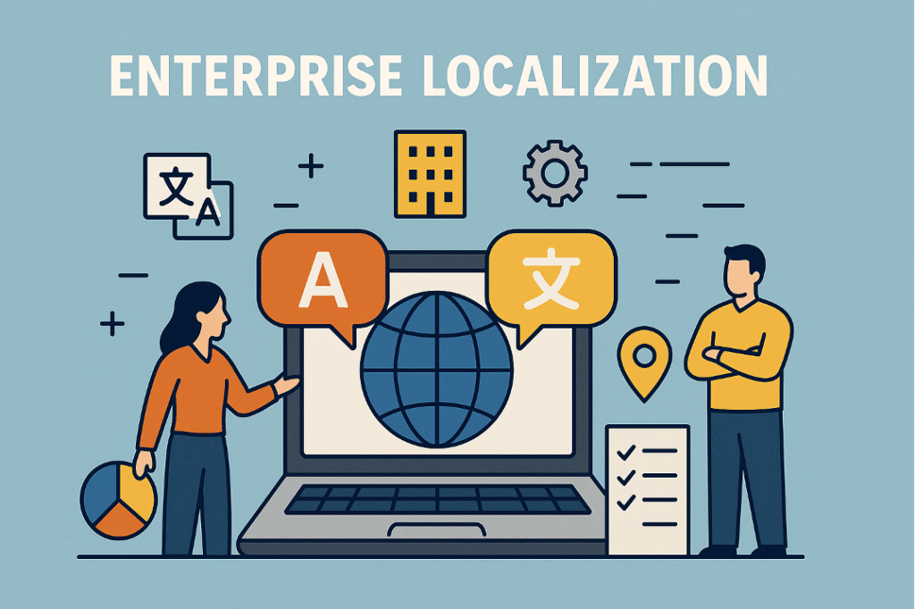 Localization for Enterprises: Challenges and Services in 2025