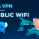 VPN protect you on public wi-fi