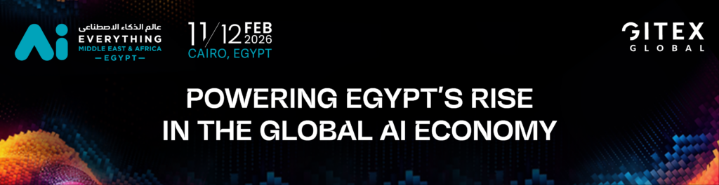 Ai Everything MEA 2026 Debuts in Egypt, Signaling Regional AI Leadership 17 Ai EVERYTHING MEA EGYPT